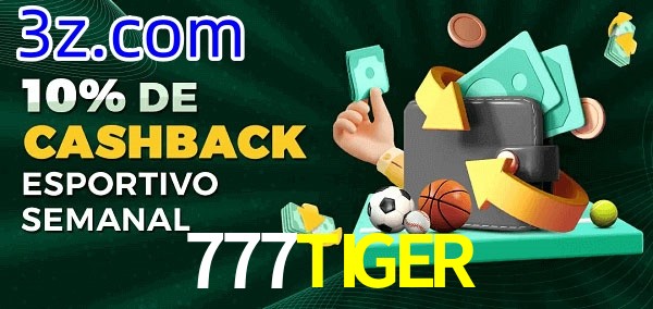 10% de bônus de cashback na 777TIGER